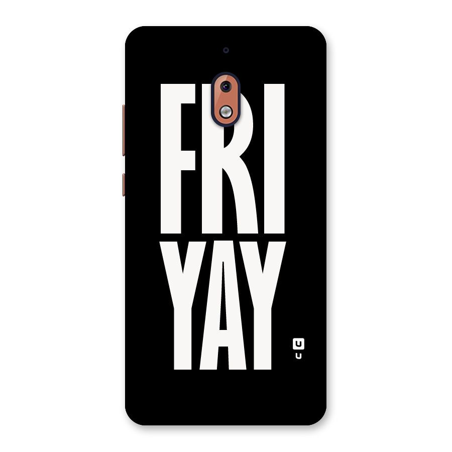Fri Yay Back Case for Nokia 2.1