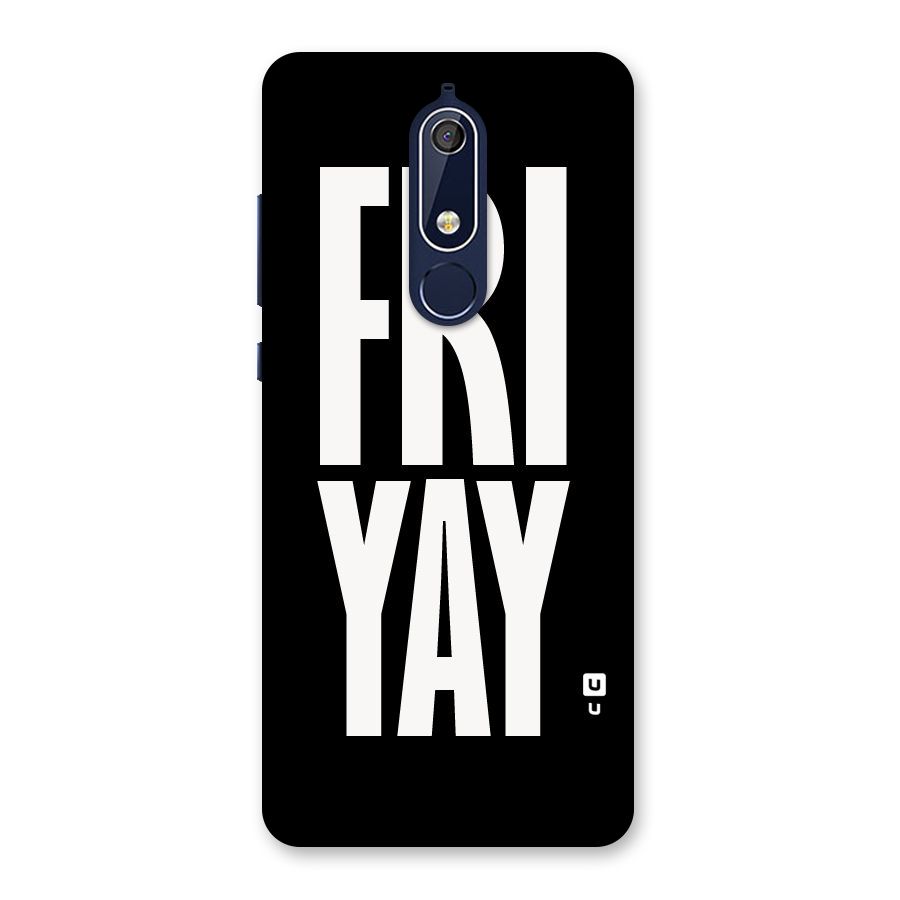 Fri Yay Back Case for Nokia 5.1