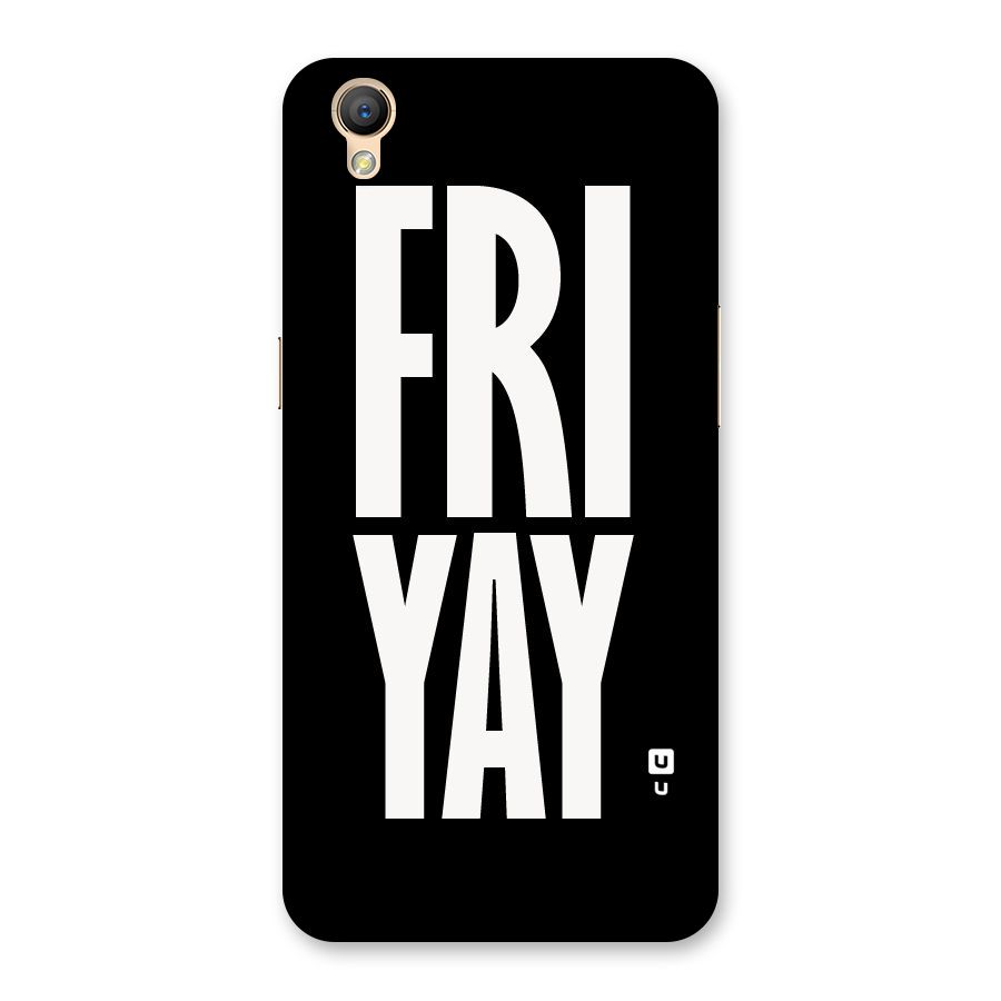 Fri Yay Back Case for Oppo A37