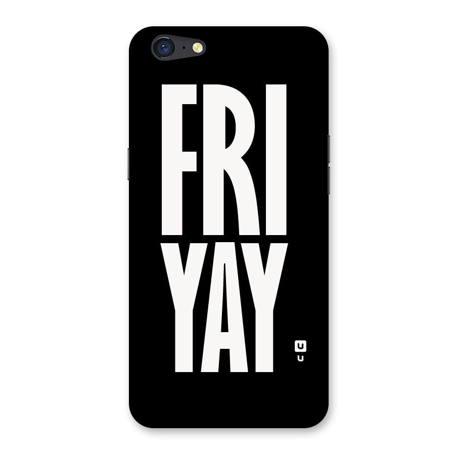 Fri Yay Back Case for Oppo A71