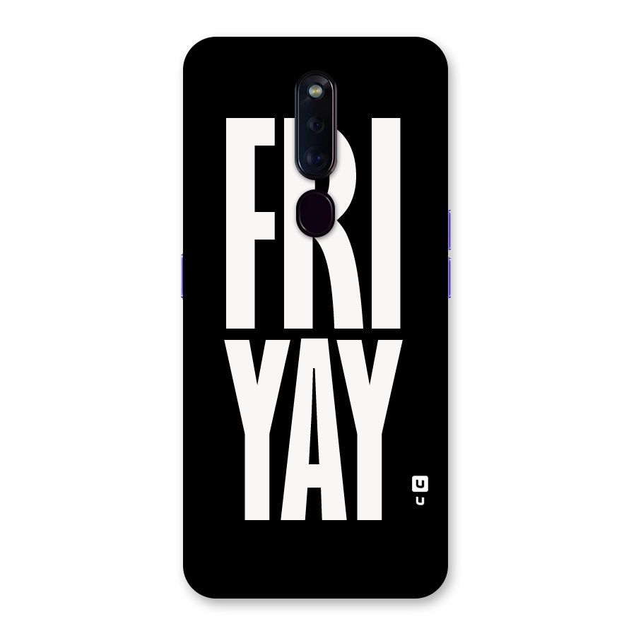 Fri Yay Back Case for Oppo F11 Pro