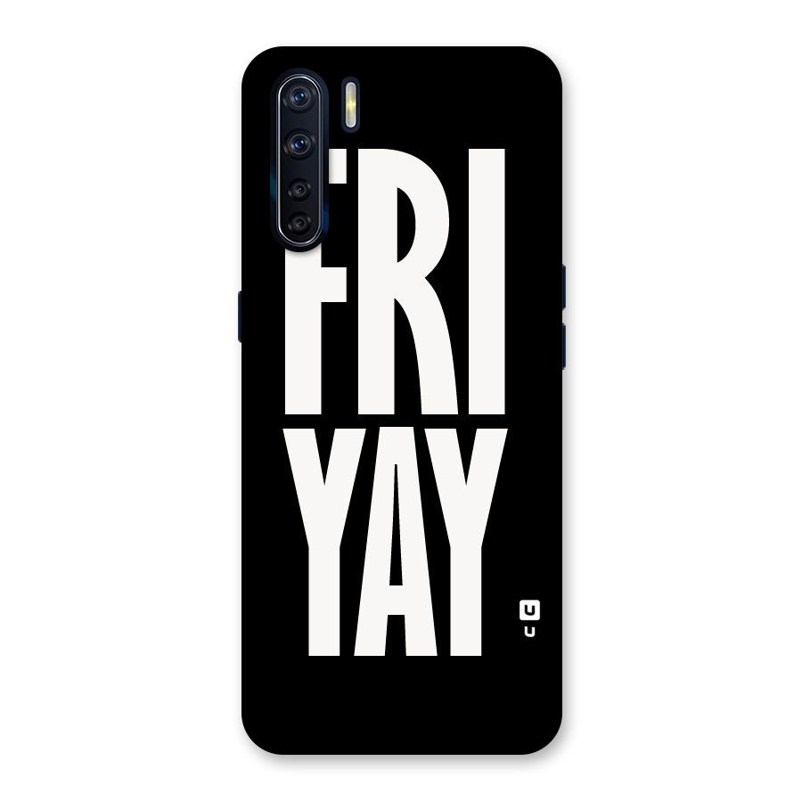 Fri Yay Back Case for Oppo F15