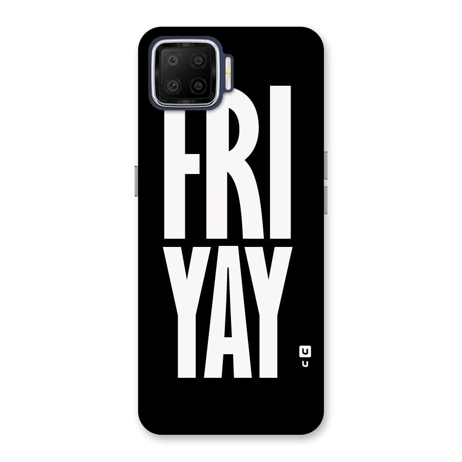 Fri Yay Back Case for Oppo F17