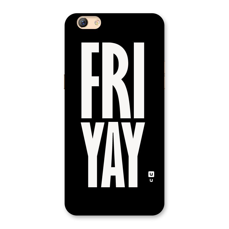 Fri Yay Back Case for Oppo F3 Plus
