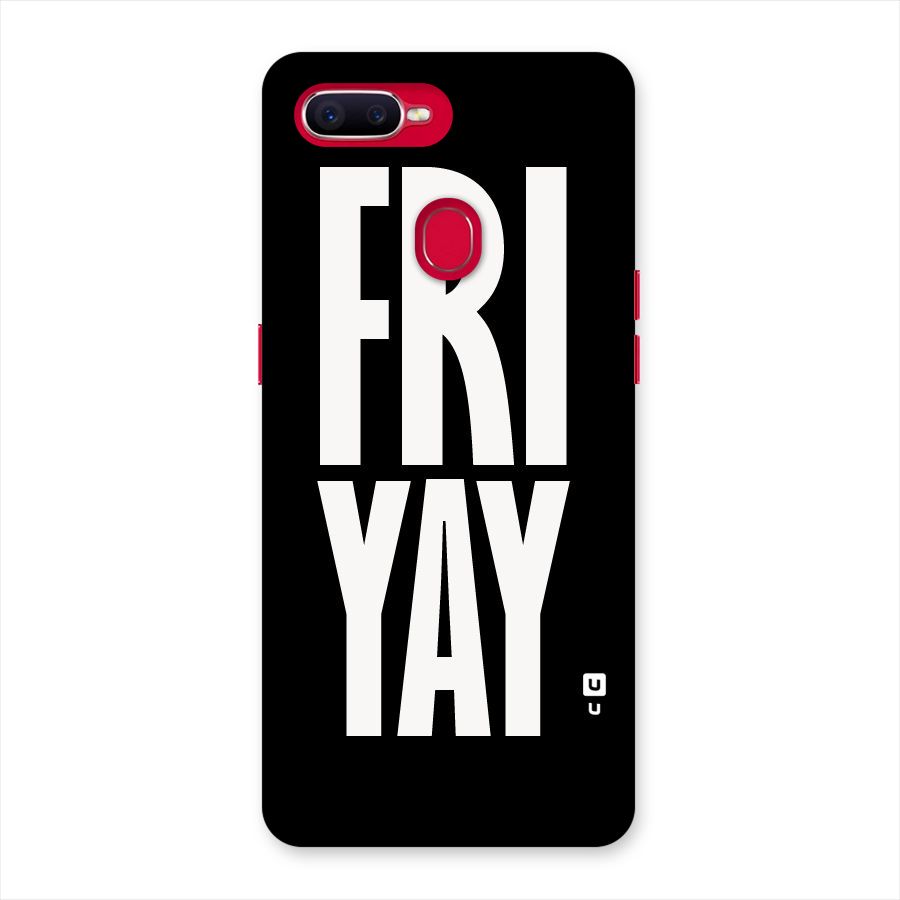 Fri Yay Back Case for Oppo F9 Pro