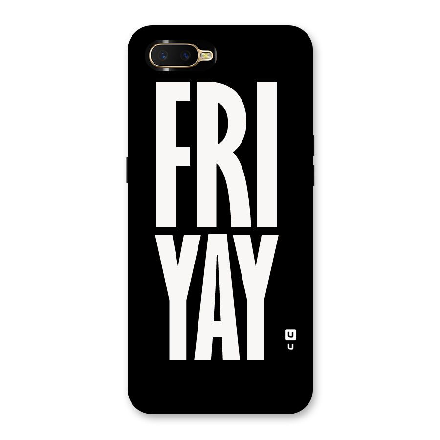 Fri Yay Back Case for Oppo K1