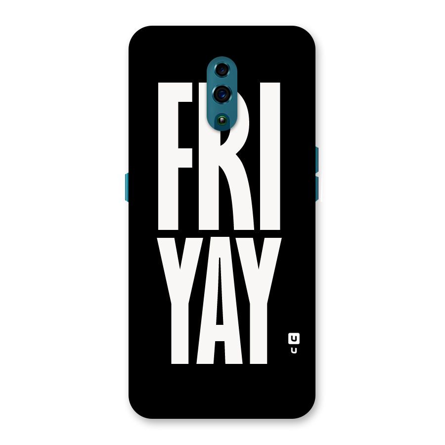 Fri Yay Back Case for Oppo Reno