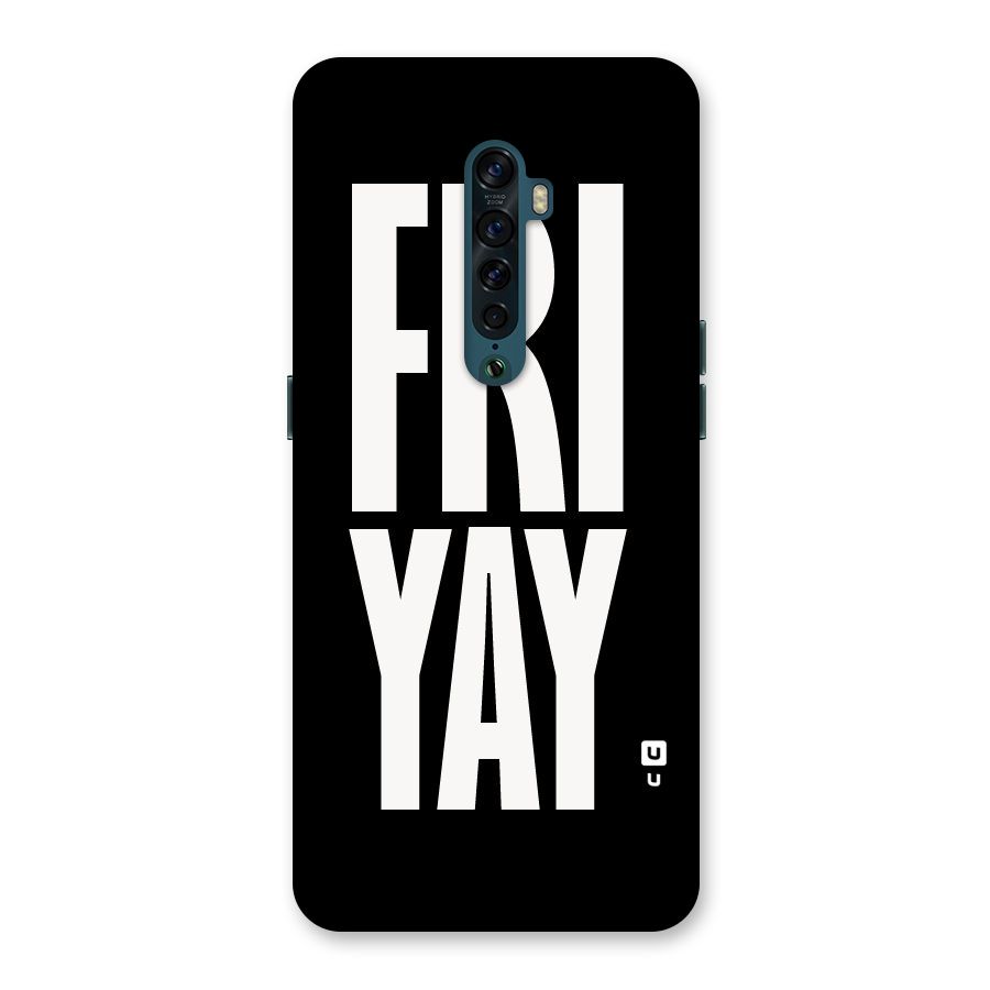 Fri Yay Back Case for Oppo Reno2