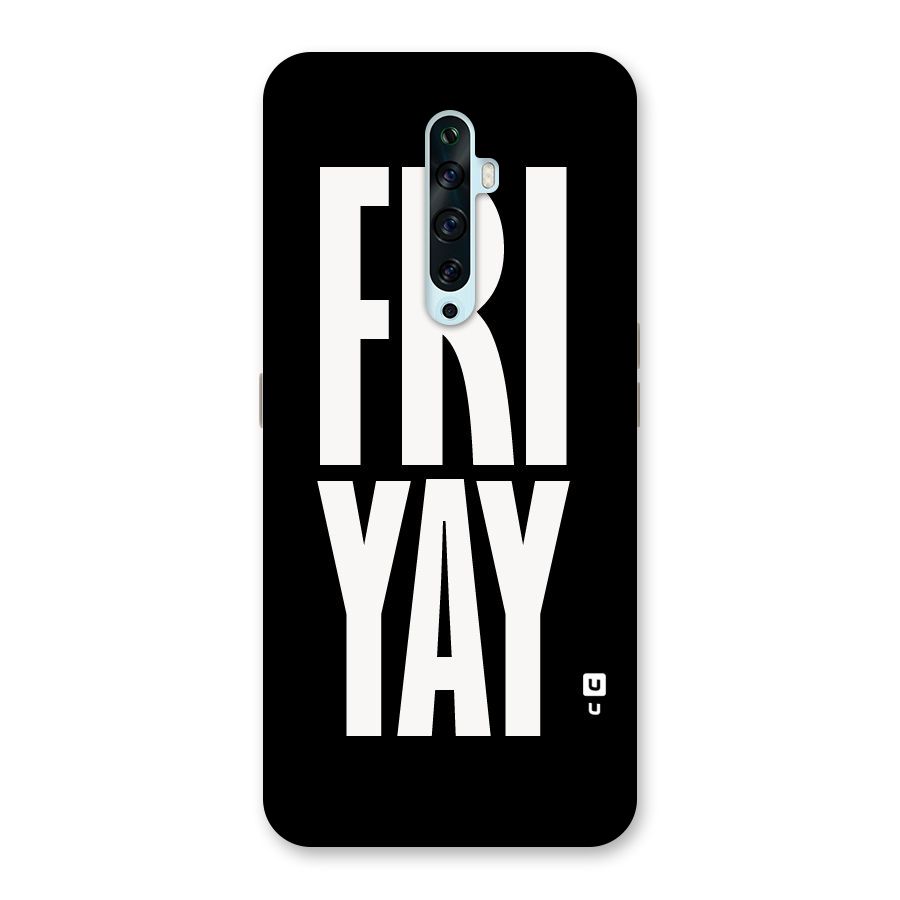 Fri Yay Back Case for Oppo Reno2 F