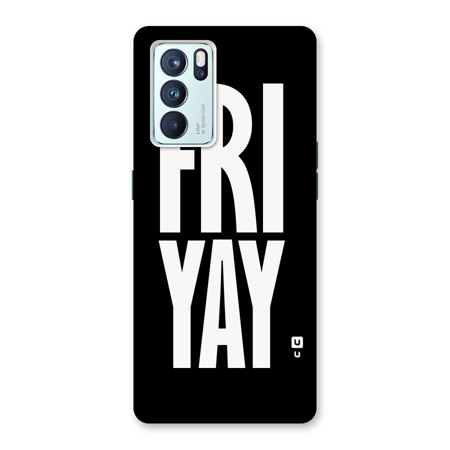 Fri Yay Back Case for Oppo Reno6 Pro 5G