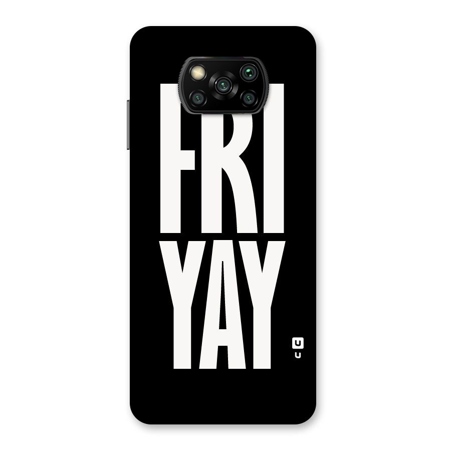 Fri Yay Back Case for Poco X3