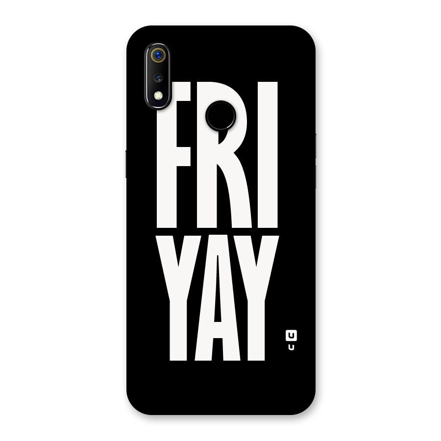 Fri Yay Back Case for Realme 3