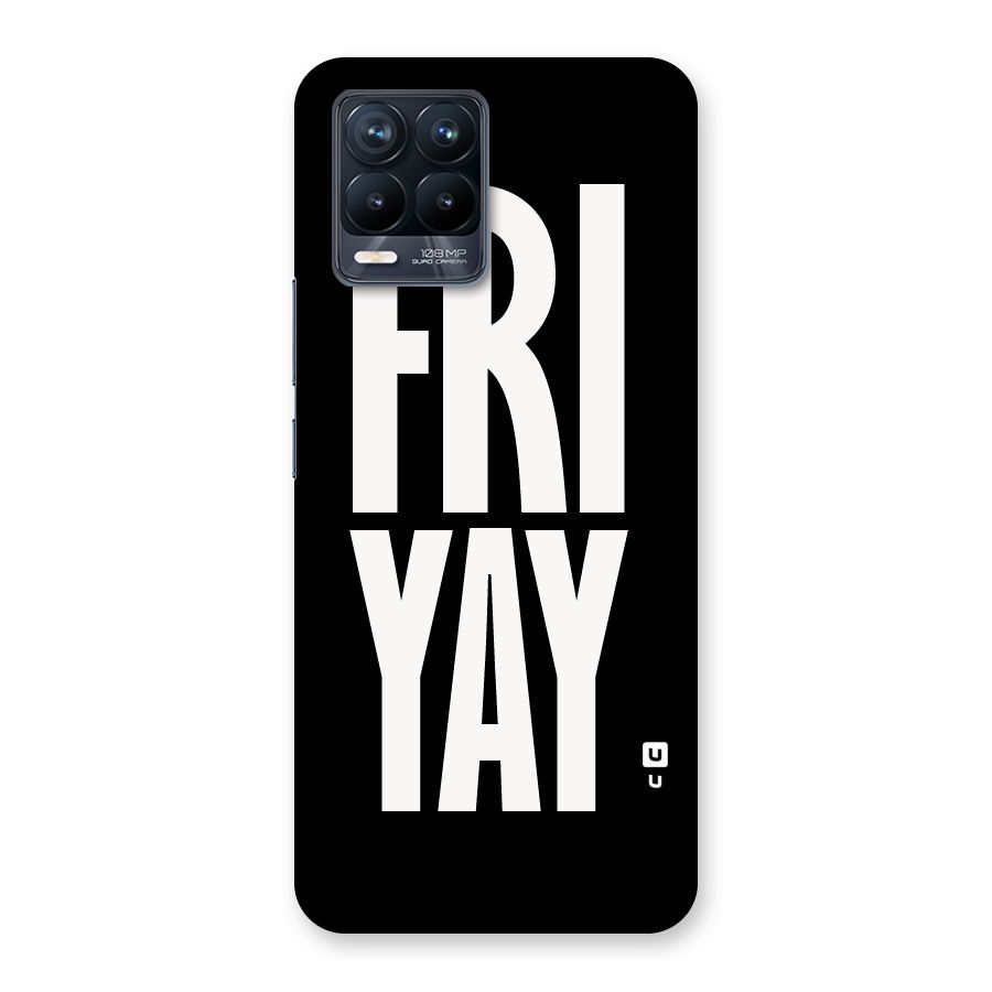 Fri Yay Back Case for Realme 8 Pro