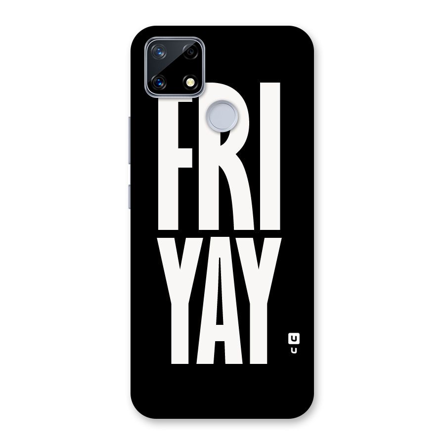 Fri Yay Back Case for Realme Narzo 20