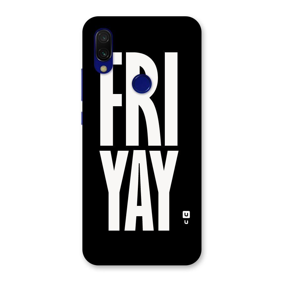 Fri Yay Back Case for Redmi 7