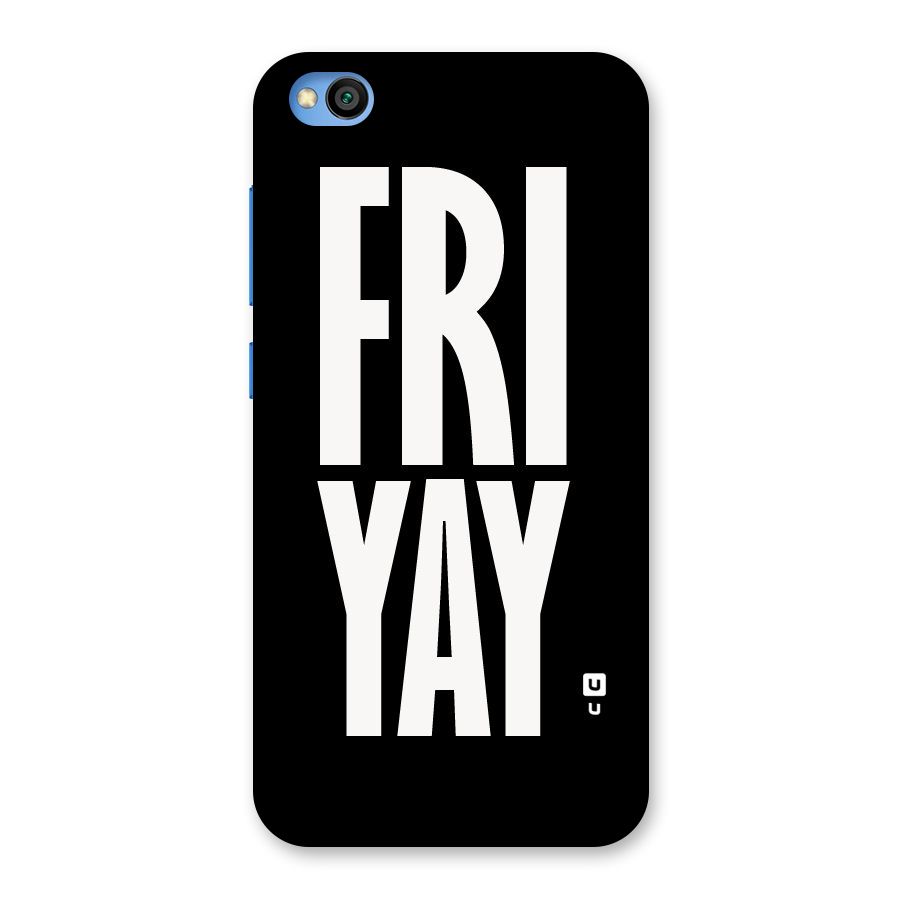 Fri Yay Back Case for Redmi Go
