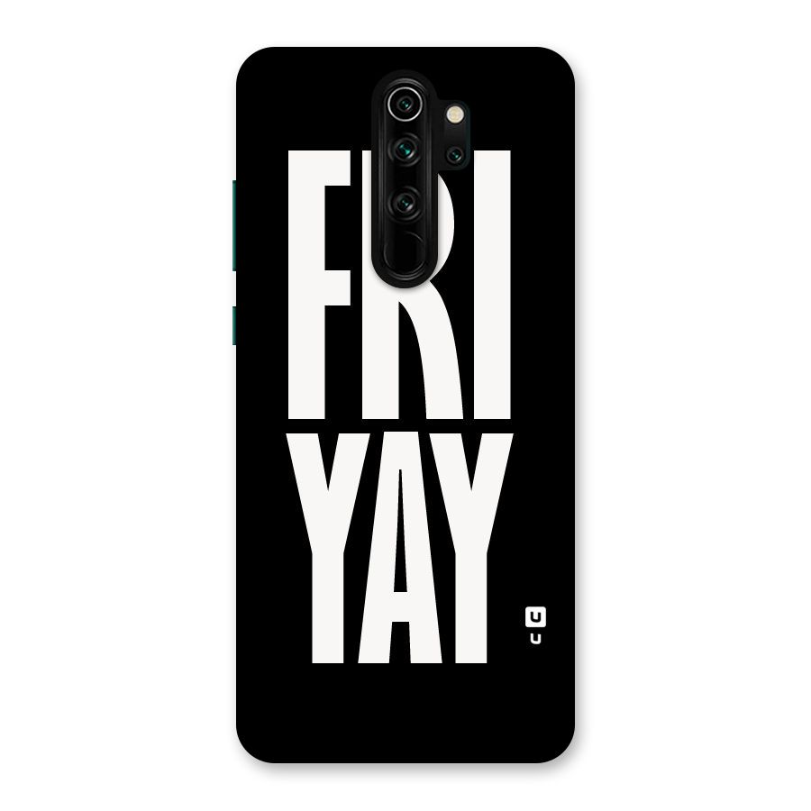 Fri Yay Back Case for Redmi Note 8 Pro