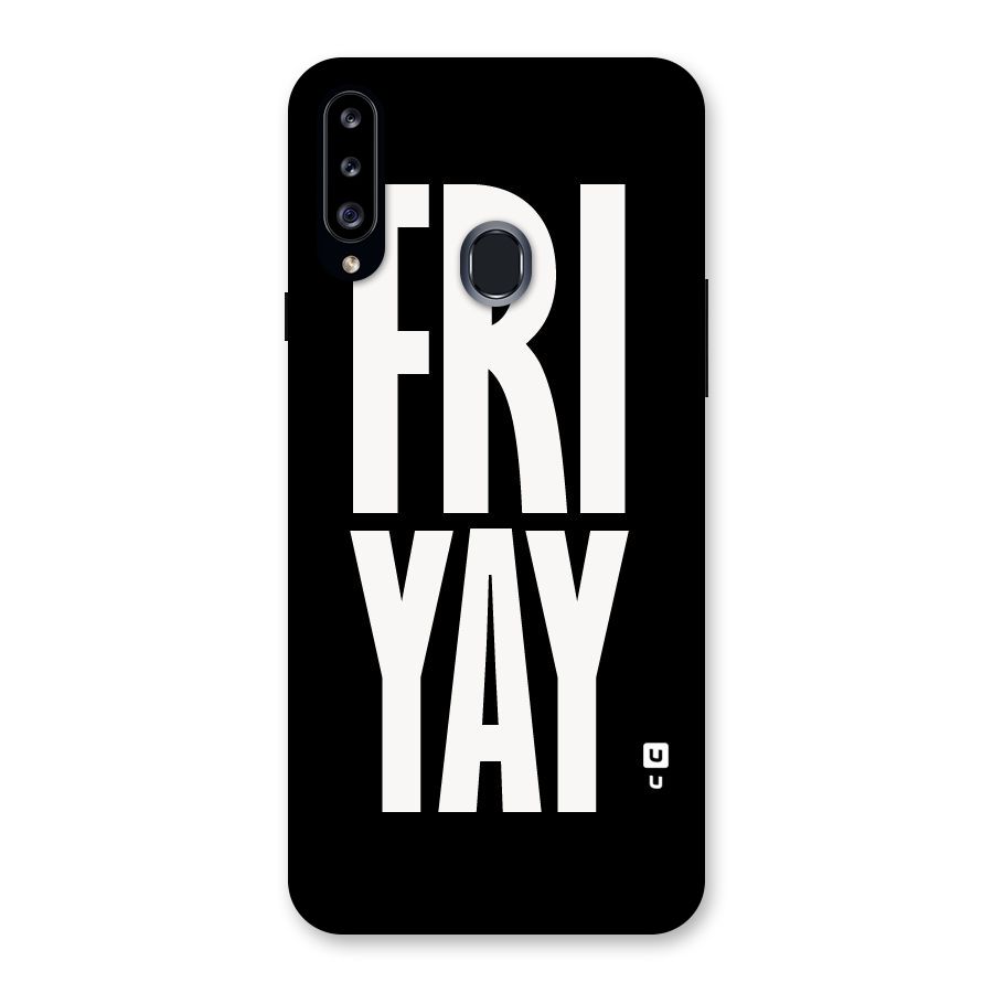 Fri Yay Back Case for Samsung Galaxy A20s