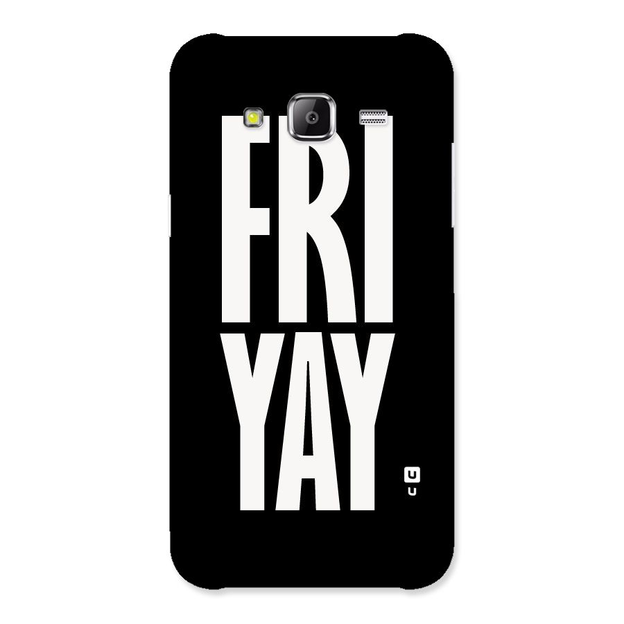 Fri Yay Back Case for Samsung Galaxy J2 Prime