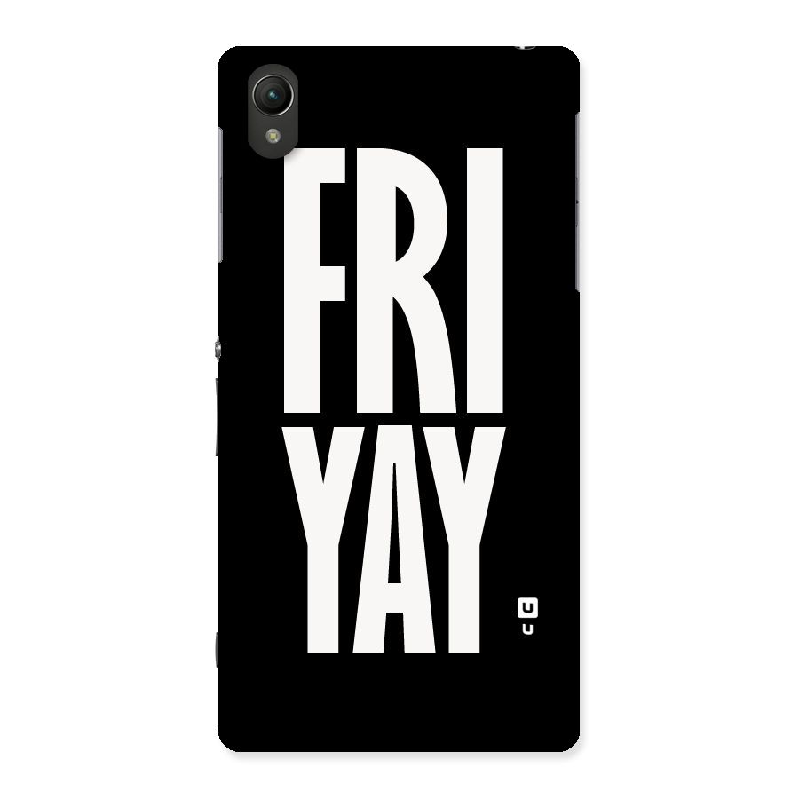 Fri Yay Back Case for Sony Xperia Z2