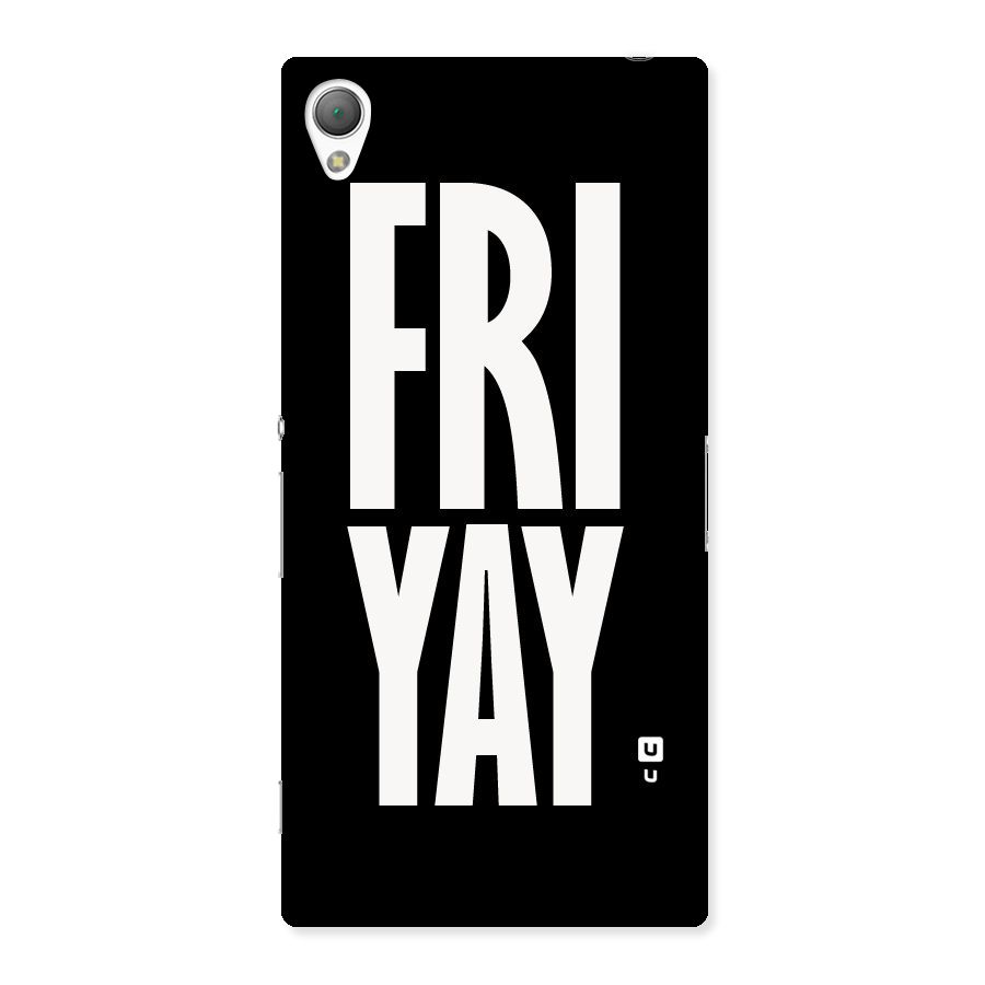 Fri Yay Back Case for Sony Xperia Z3