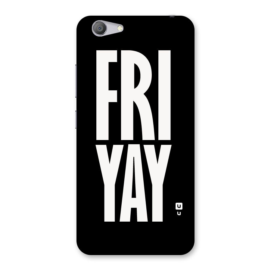 Fri Yay Back Case for Vivo Y53