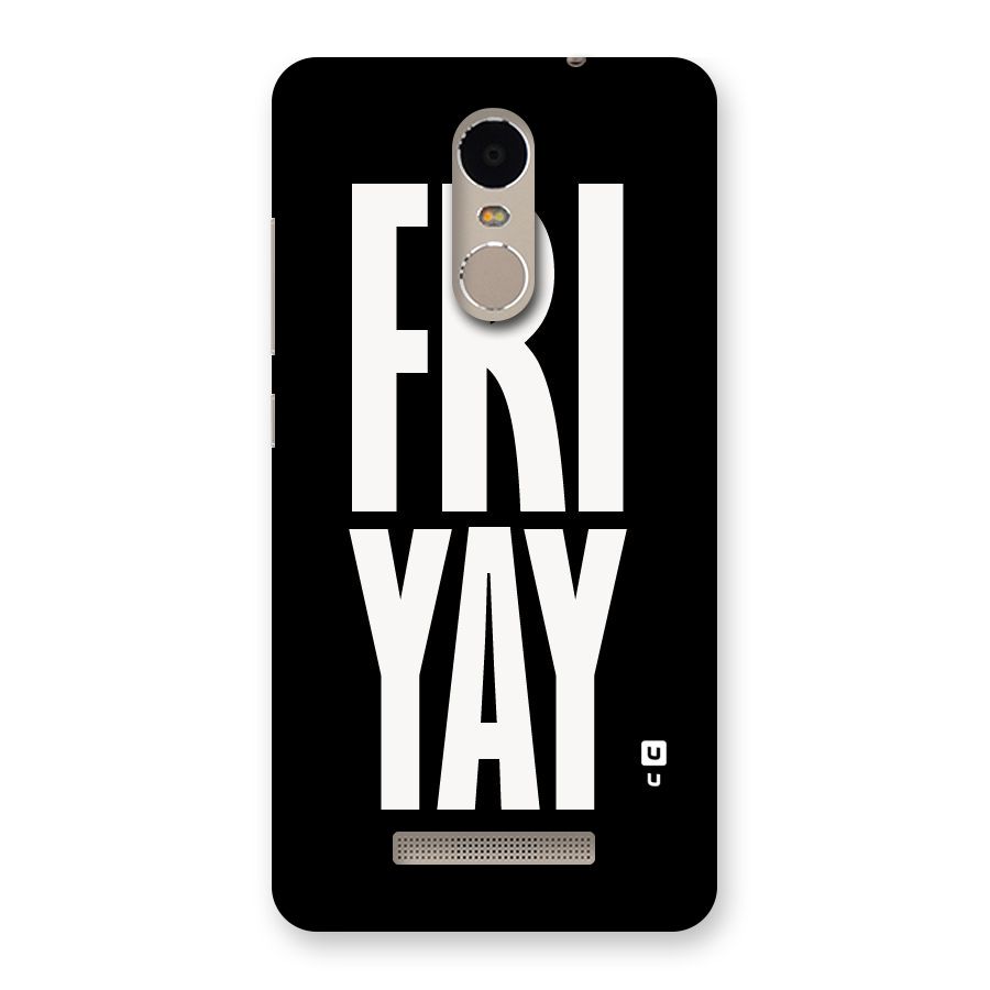 Fri Yay Back Case for Xiaomi Redmi Note 3