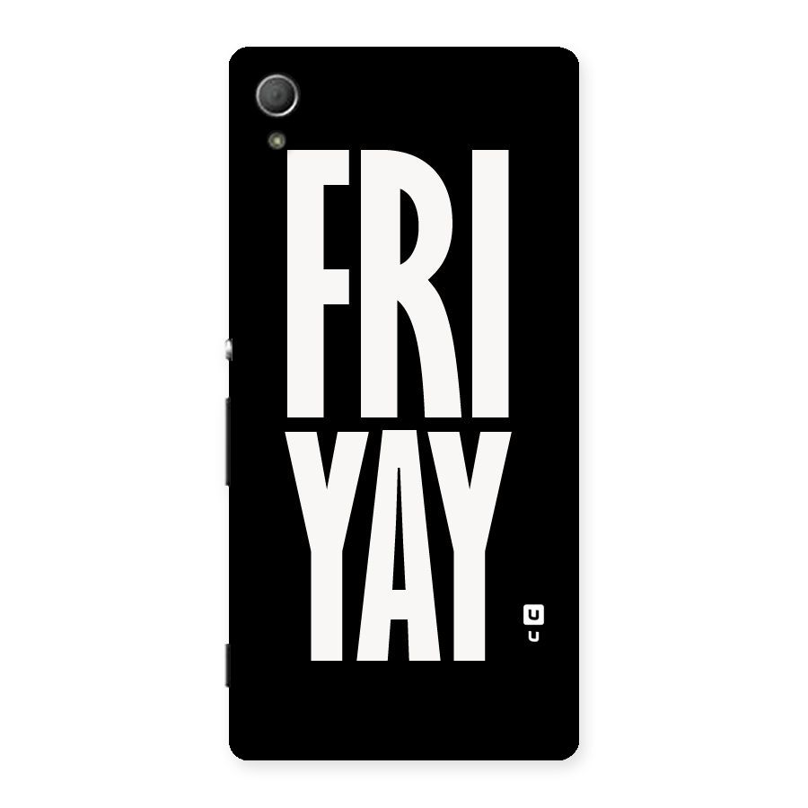 Fri Yay Back Case for Xperia Z3 Plus