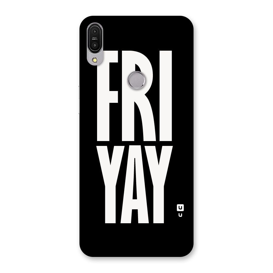 Fri Yay Back Case for Zenfone Max Pro M1