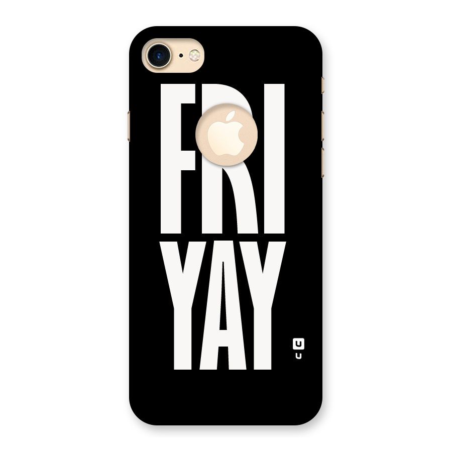 Fri Yay Back Case for iPhone 7 Logo Cut