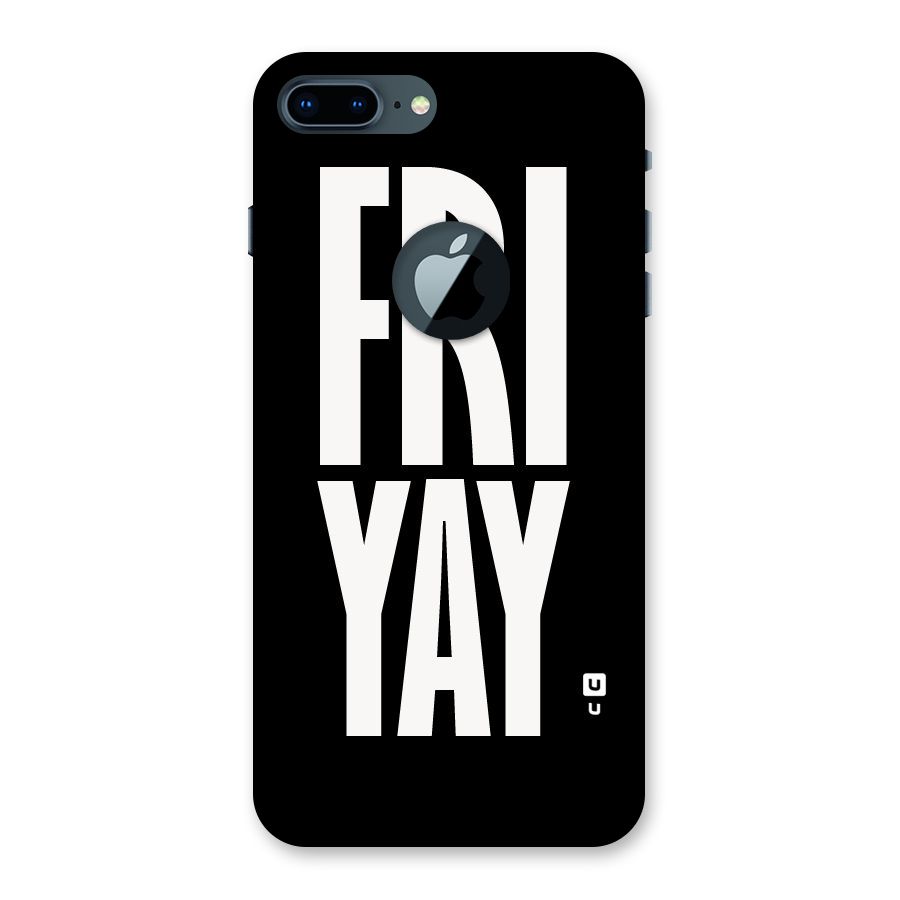 Fri Yay Back Case for iPhone 7 Plus Logo Cut