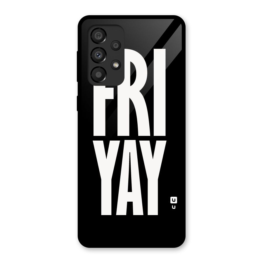 Fri Yay Glass Back Case for Galaxy A33 5G