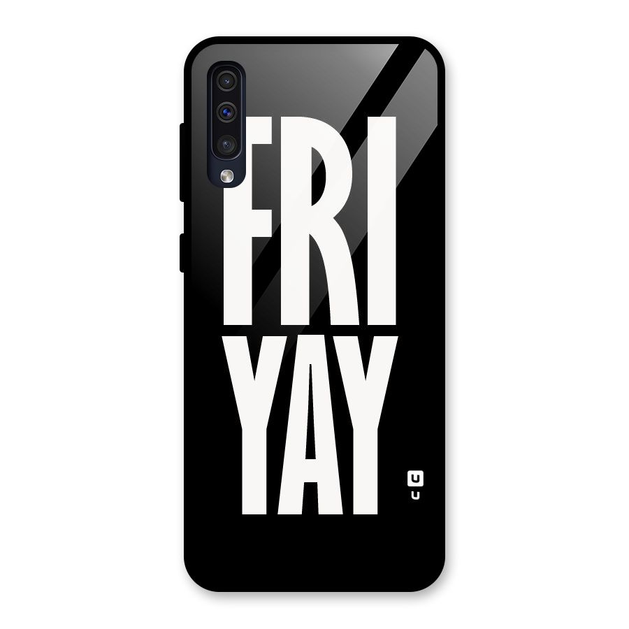 Fri Yay Glass Back Case for Galaxy A50s