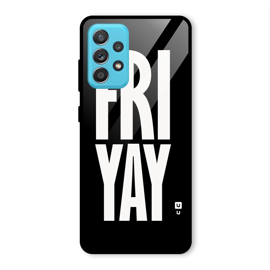 Fri Yay Glass Back Case for Galaxy A52s 5G