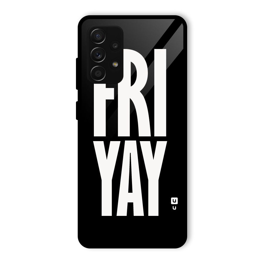 Fri Yay Glass Back Case for Galaxy A53 5G