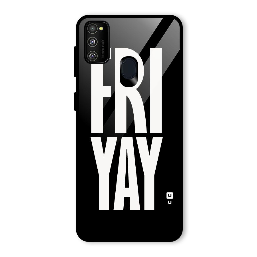 Fri Yay Glass Back Case for Galaxy M30s