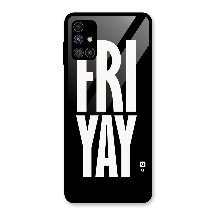 Fri Yay Glass Back Case for Galaxy M51