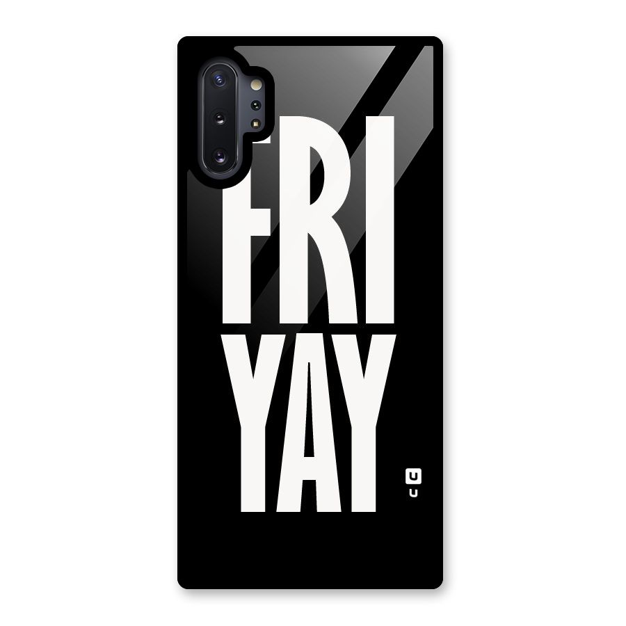 Fri Yay Glass Back Case for Galaxy Note 10 Plus