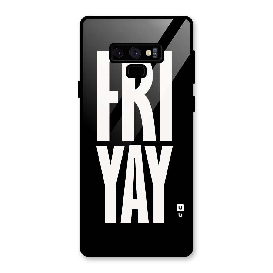 Fri Yay Glass Back Case for Galaxy Note 9