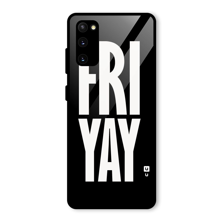 Fri Yay Glass Back Case for Galaxy S20 FE 5G