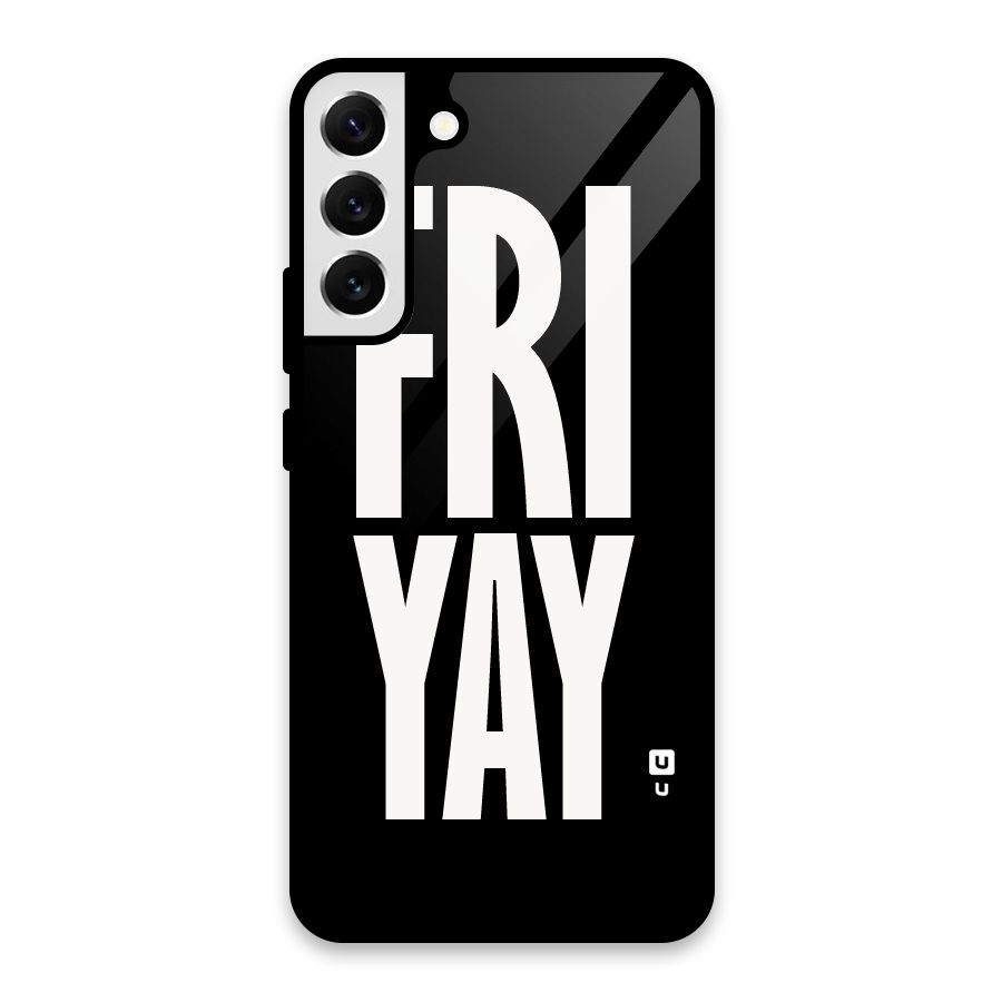 Fri Yay Glass Back Case for Galaxy S22 Plus 5G