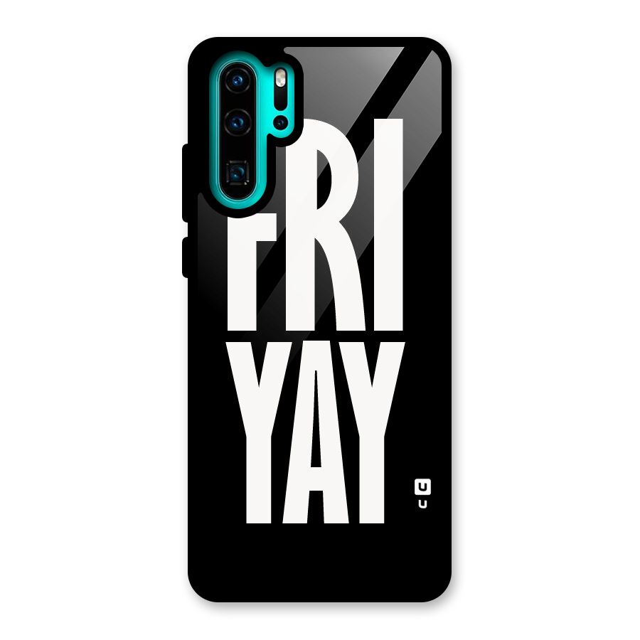 Fri Yay Glass Back Case for Huawei P30 Pro