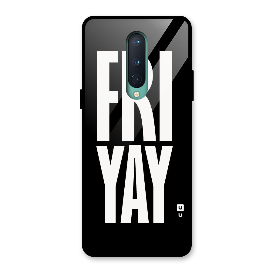 Fri Yay Glass Back Case for OnePlus 8