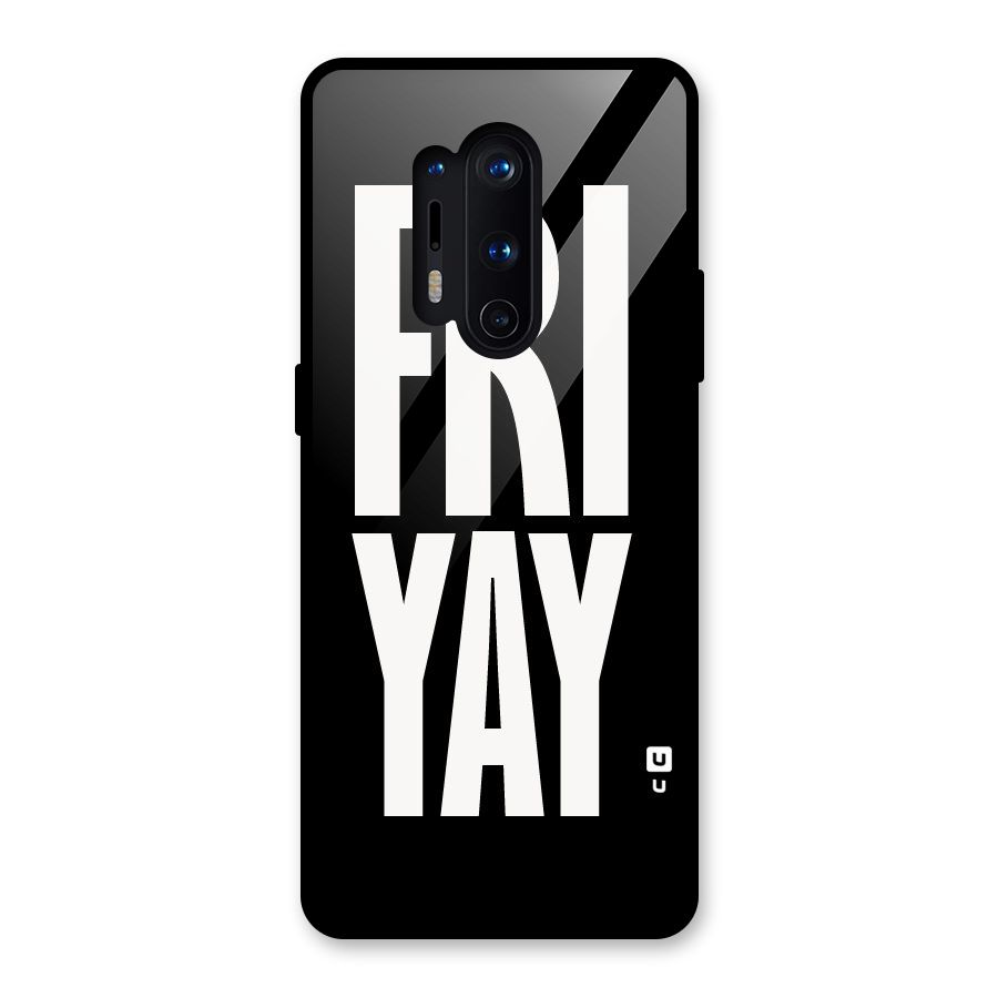 Fri Yay Glass Back Case for OnePlus 8 Pro