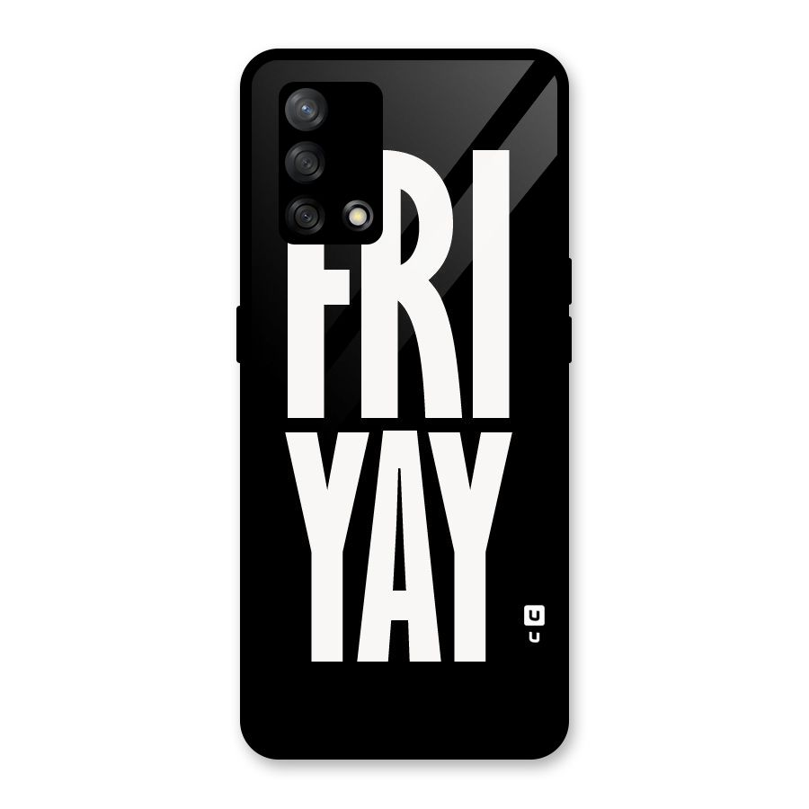 Fri Yay Glass Back Case for Oppo F19