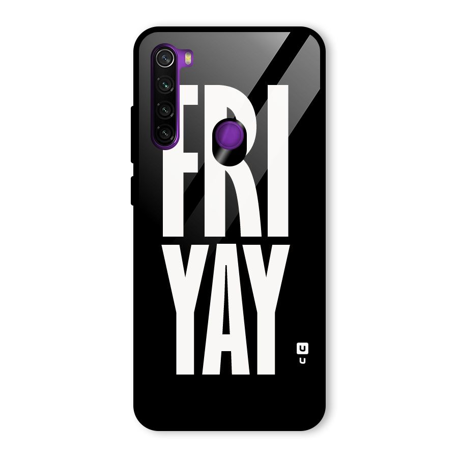 Fri Yay Glass Back Case for Redmi Note 8