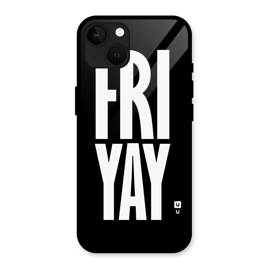 Fri Yay Glass Back Case for iPhone 13