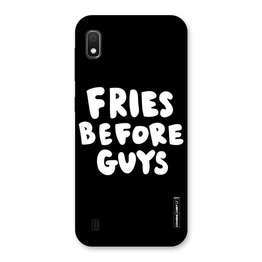 Fries Always Back Case for Galaxy A10
