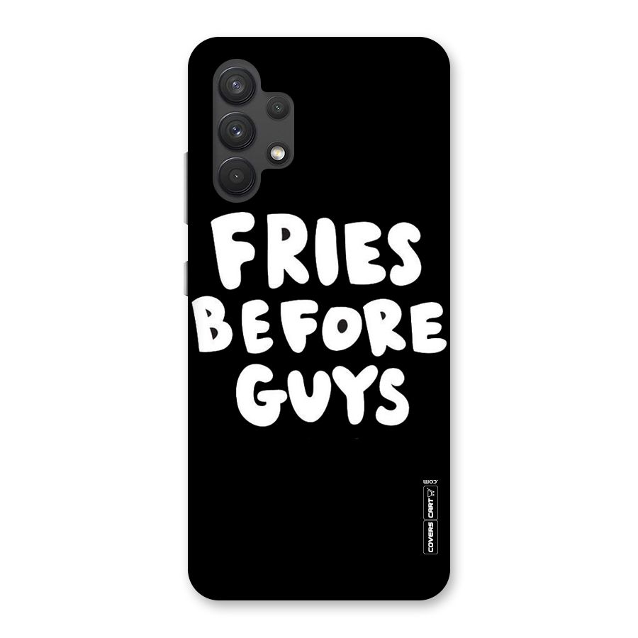 Fries Always Back Case for Galaxy A32