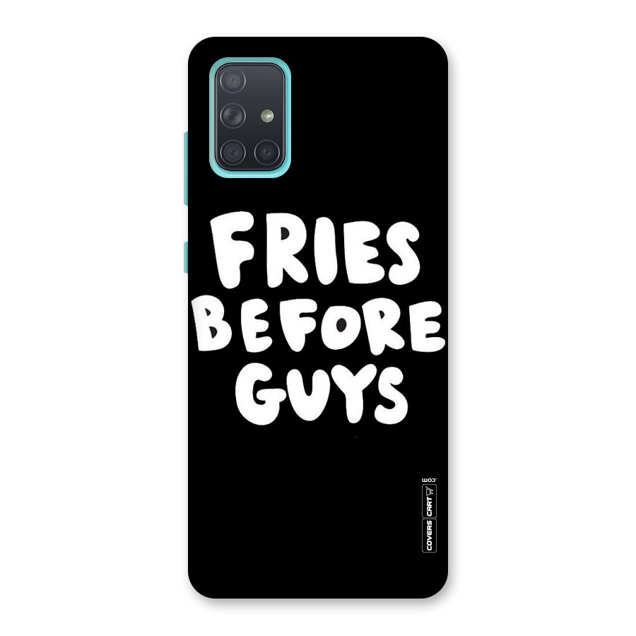 Fries Always Back Case for Galaxy A71